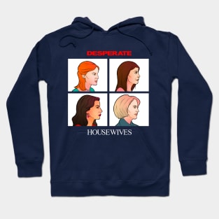 Desperate - side profile - housewives Hoodie